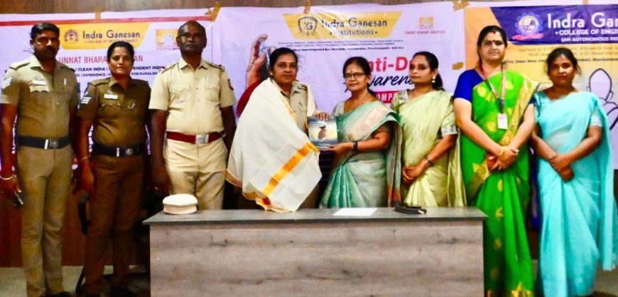 திருச்சி இந்திரா கணேசன் கல்வி நிறுவனங்களின் உன்னத் பாரத் அபியான் பிரிவு சார்பில் போதைப்பொருள் விழிப்புணர்வு நிகழ்ச்சி